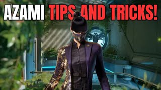 TIPS and TRICKS with Azami