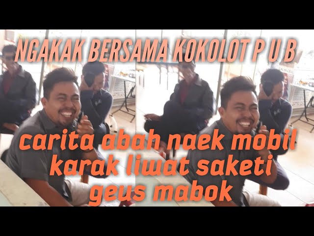 ngakak bersama kokolot P U B batam rasa banten class=