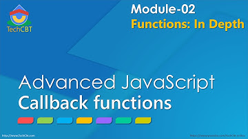 Advanced JavaScript - Module 02 - Part 04 - Callback Functions demonstration