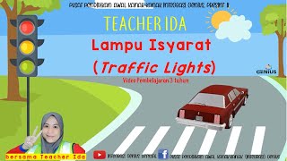 Teacher Ida - Lampu Isyarat