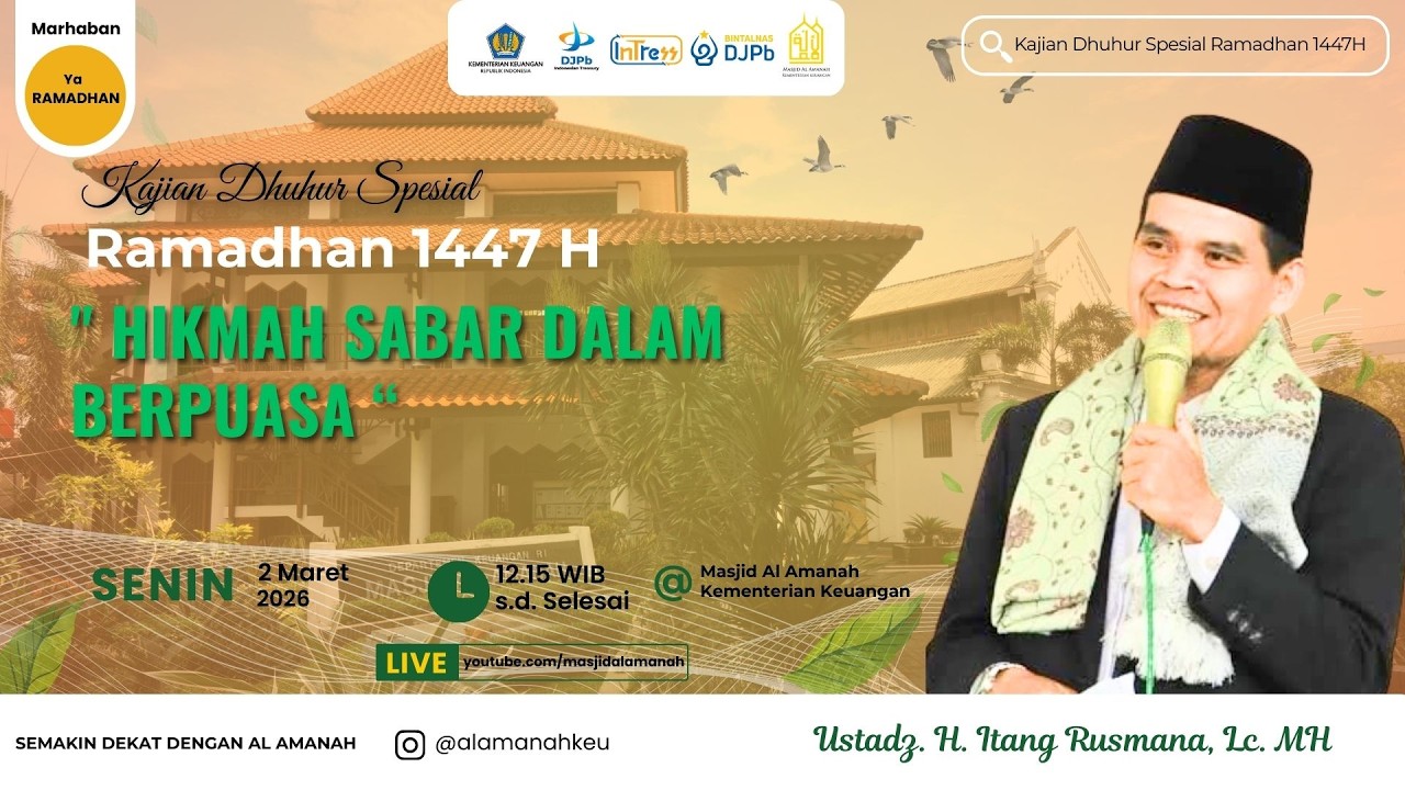 Hikmah Sabar Dalam Berpuasa | Ustadz. H. Itang Rusmana, Lc. MH.