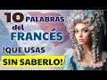 10 palabras de origen FRANCÉS que usas a diario en ESPAÑOL! 🧐