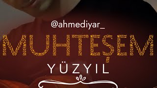Ahmedyar - Muhteşem Yüzyıl Soundtrack Guitar