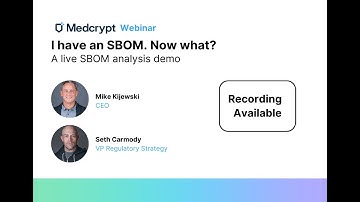 Webinar: I have an SBOM. Now what?