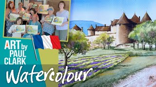 How to Paint a French Chateau - on a Watercolour Holiday!