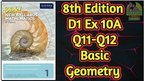 Q11-Q12 || Ex-10A || D1-8th edition || Basic Geometry || In Urdu/Hindi