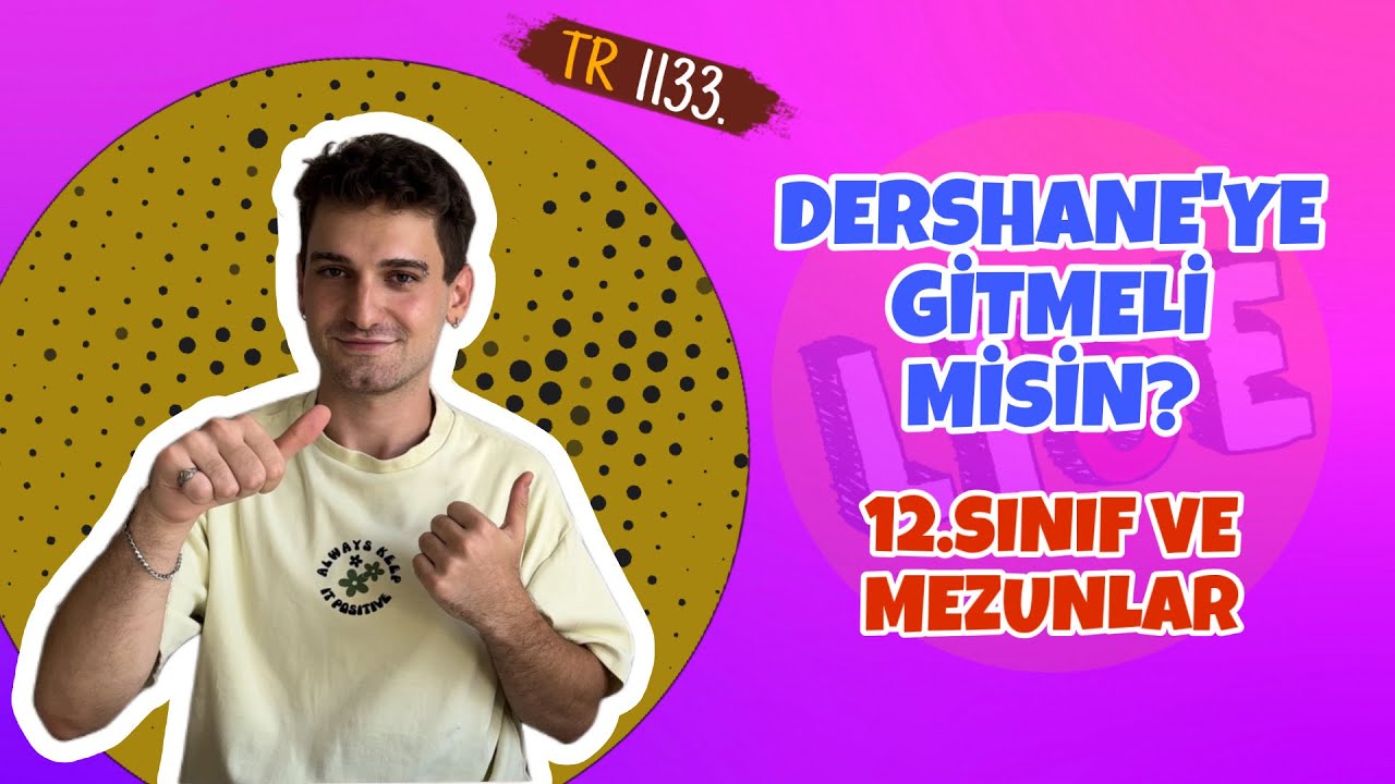 DERSHANE’YE GİTMELİ MİSİN? | TÜM ARTILARI VE EKSİLERİ | 