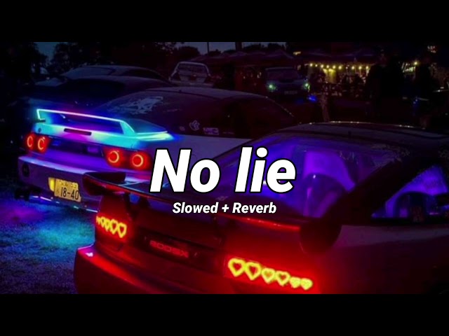 No Lie - Sean Paul ft. Dua Lipa | Perfectly (slowed + reverb) class=