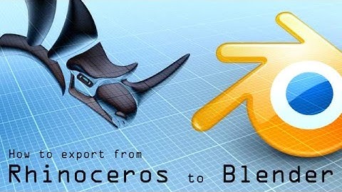 Rhino to Blender - Export tutorial