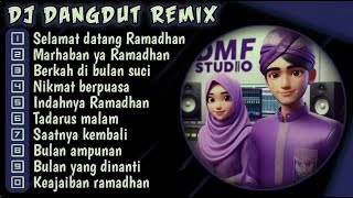 DJ MARHABAN YA RAMADHAN DJ DANGDUT REMIX