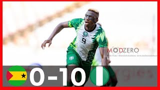 NIGERIA VS SAO TOME & PRINCIPE(10-0)-AFCON QUALIFIERS-GOALS&HIGHLIGHTS