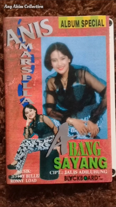 Anis Marsella ● Album Special Abang Sayang ● Hp Record Blackboard Ind.