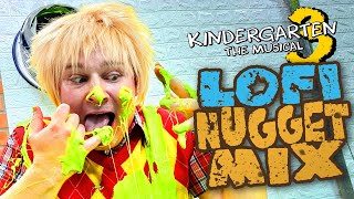 kindergarten 3 the lofi nugget mix