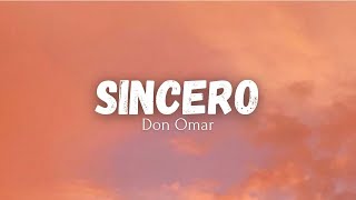 Sincero - Don Omar (Letra)//Lyrics