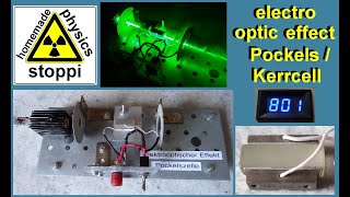 electro optic effect - Pockels/Kerr-cell - elektrooptischer Effekt Pockels- bzw.  Kerrzelle