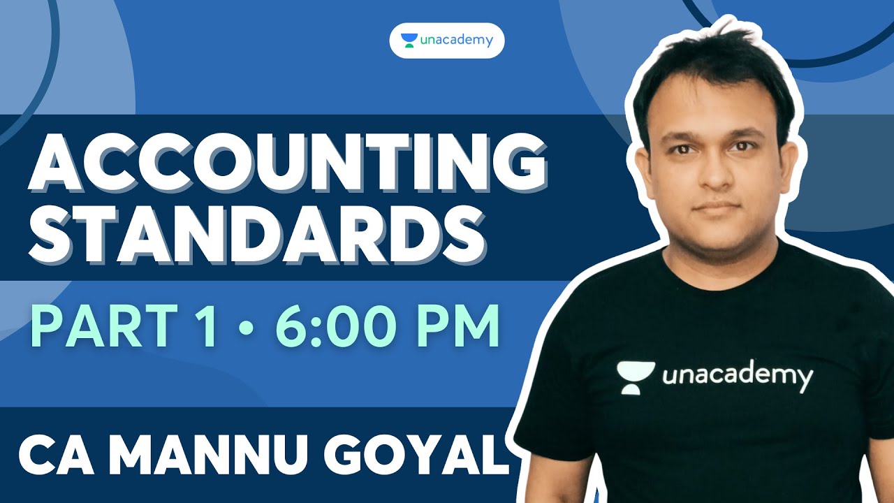 Accounting Standards Part 1 Bank Regulatory Body Exams CA Mannu