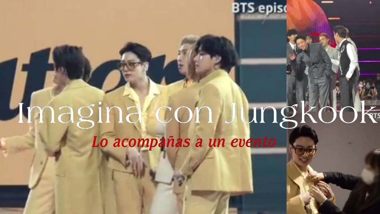 ||Imagina con Jungkook|| Lo acompañas a un evento de los MAMA