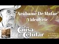 ACABAME DE MATAR - Rancheras Con Arpa &quot;Pedro Rivera&quot; | lyric video