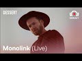 Monolink live set  beatport x dessert live stream  beatport live