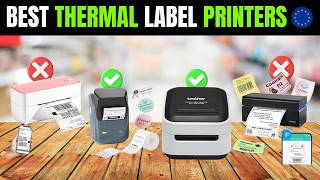 ✅ 7 Best Thermal Label Printers for Small Business & Home in Europe [2026]📦 Shipping Label Makers