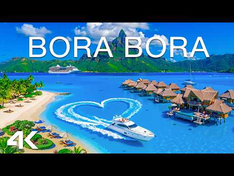 Bora Bora 4K Drone Footage 🇵🇫 Turquoise Lagoons, Overwater Villas & Unreal Island Paradise