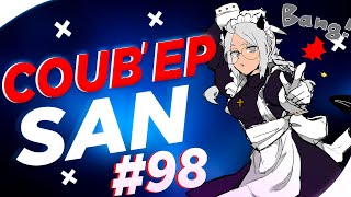 СOUB&#39;EP SAN #98 | anime amv / gif / music / аниме / coub / BEST COUB /