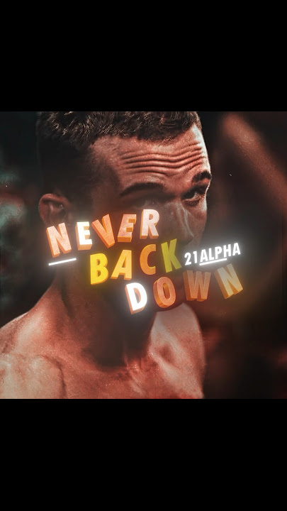 Never Back Down ๐ || #fight #movie #edit #shorts #viral #trending #youtube