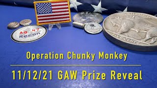 [107] GAW-017 Operation Chunky Monkey - 11/12/21 GAW Prize Reveal