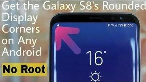 Get Rounded Screen Of S8 on any android| App Review | Episode 4 .