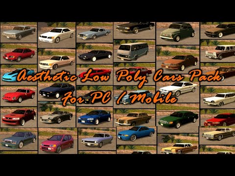 Gta Sa Android Aesthetic Low Poly Cars Pack Pc Mobile Mod Showcase Youtube