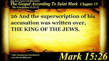 Evangelie van Marcus Hoofdstuk 15 - Bijbelboek #41 - De Heilige Bijbel KJV HD Audio-tekst Lees mee