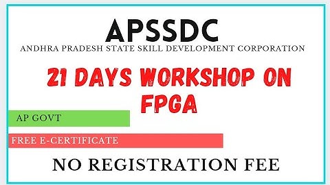 APSSDC || 21 Days Workshop on FPGA