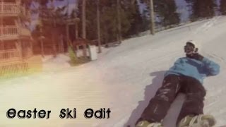 Easter Ski Edit 2013