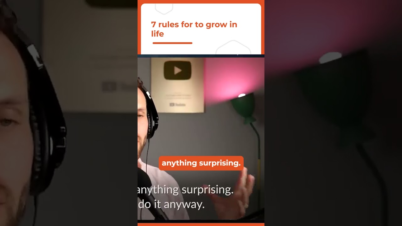 7 Rules For To Grow In Life