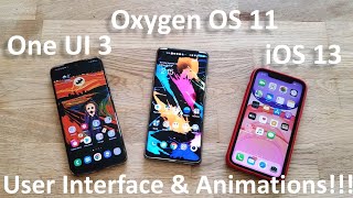 One UI 3 vs Oxygen OS 11 vs iOS 13 - User Interface & Animations!!!