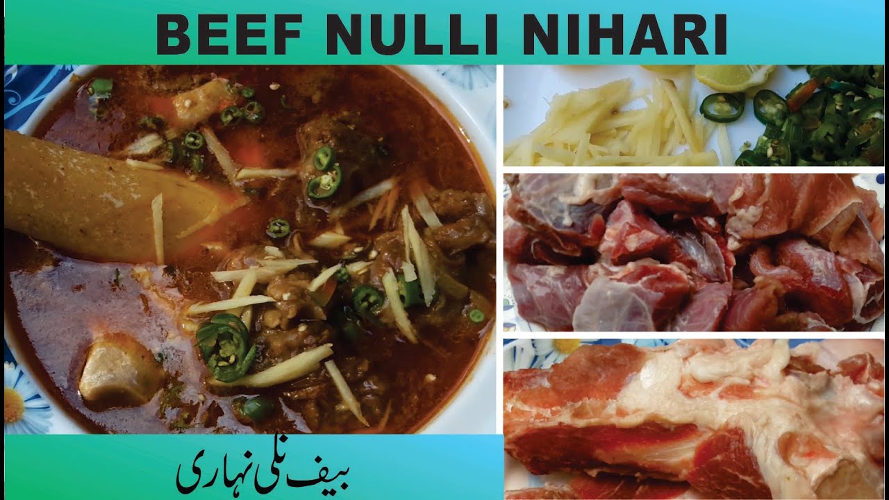 Nulli Meat Quick & Easy Recipe of Beef Nulli Nihari | Beef Nihari | Nihari Recipe ...