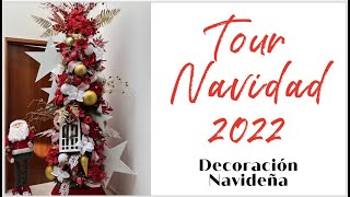 Tour Navideño 2022, Cómo decoramos esta navidad, acompañame! Video 14 del 2022!