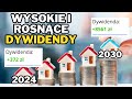 REITy - świetny sposób na wysokie i rosnące dywidendy. Co i dlaczego kupię za 25 000 dolarów?