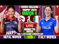 NEPAL WOMEN VS ITALY WOMEN MATCH 4 | LIVE SCORE AND COMMENTARY | CHALLANGE TROPHY SECOND INNINGS