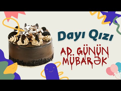 Dayı qızı ad günün mübarək | Ad günü təbrikləri