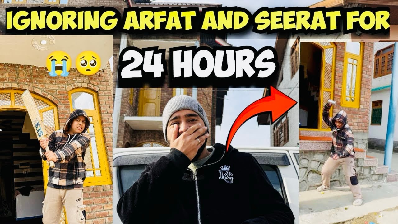 Ignoring Arfat And Seerat For 24 Hours 🤣 || Prank Gone Wrong 😍