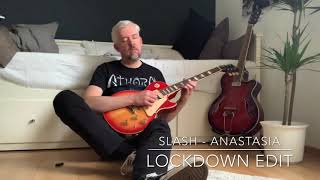 Slash - Anastasia [Guitar Cover]