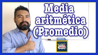 Aprende a calcular la media aritmética de una forma fácil.