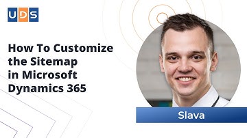 How to edit sitemap in Microsoft Dynamics 365 | Tutorial by Slava from UDS Systems