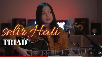 akustik selir hati - TRIAD (cover chintya gabriella)