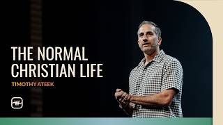 The Normal Christian Life // Acts 18 // Watermark Community Church