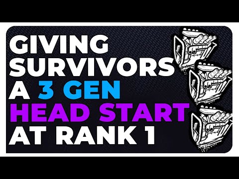 Giving Survivors a 3 Gen Head Start at Rank 1 - Dead by Daylight