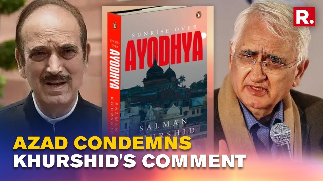Ghulam Nabi Azad Takes On Salman Khurshid s Factually Wrong Hindutva 