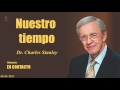 NUESTRO TIEMPO - En Contacto - Doctor: Charles Stanley (COPYRIGHT)