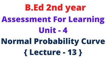 Normal Probability Curve || NPC || bed  Assessment for learning 2nd year important notes